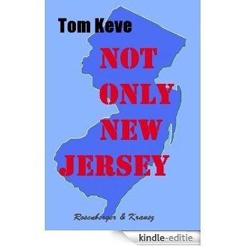 NOT ONLY NEW JERSEY (English Edition) [Kindle-editie] beoordelingen