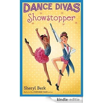 Dance Divas: Showstopper [Kindle-editie]