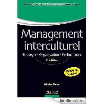 Management interculturel - 6e éd : Stratégie. Organisation. Performance (Management - Ressources humaines) (French Edition) [Kindle-editie]