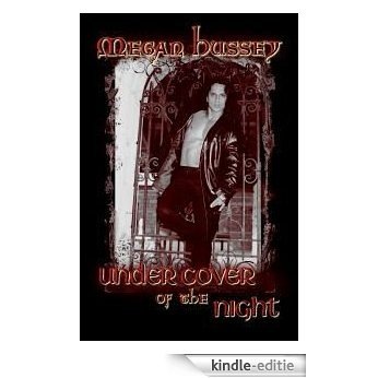 Under Cover Of The Night (English Edition) [Kindle-editie]
