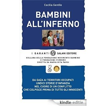 Bambini all'inferno (Salani Saggi) [Kindle-editie] beoordelingen