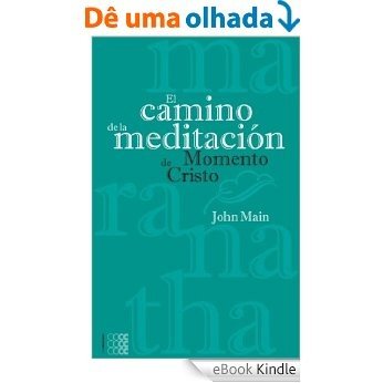 El camino de la meditacion (Spanish Edition) [eBook Kindle]