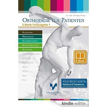 Orthopädie für Patienten - Erkrankungen an Hals- und Brustwirbelsäule [Kindle-editie]