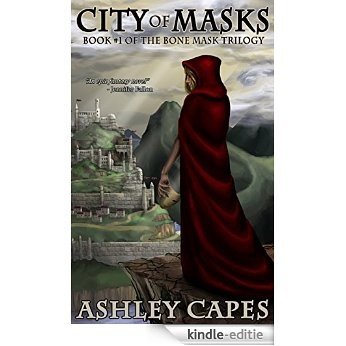 City of Masks: An Epic Fantasy Novel (The Bone Mask Trilogy Book 1) (English Edition) [Kindle-editie]