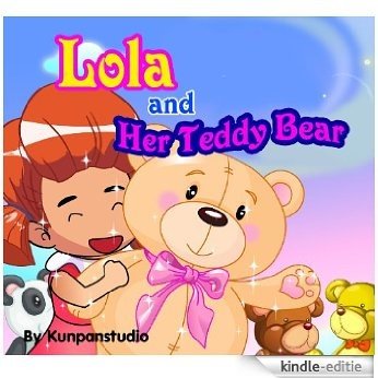 lola and teddy bear‏ (English Edition) [Kindle-editie]