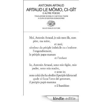 Artaud le Mômo, Ci-gît: E altre poesie (Collezione di poesia Vol. 322) (Italian Edition) [Kindle-editie]