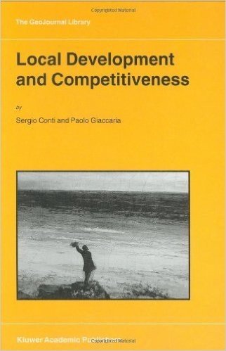Local Development and Competitiveness (GeoJournal Library)