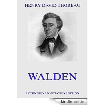 Walden: Extended Annotated Edition (English Edition) [Kindle-editie]