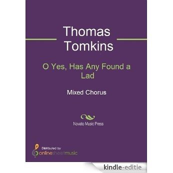 O Yes, Has Any Found a Lad [Kindle-editie]