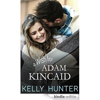 A Wish For Adam Kincaid (English Edition) [Kindle-editie]