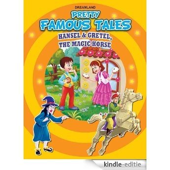 Hansel and Gretel and The Magic Horse (Pretty Famous Tales) (English Edition) [Kindle-editie]
