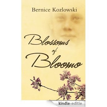 Blossoms of Bloomo (English Edition) [Kindle-editie]