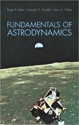 Fundamentals of Astrodynamics