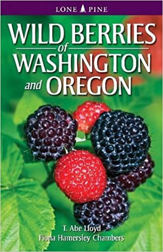 Wild Berries of Washington and Oregon