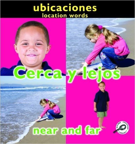Cerca y Lejos/Near And Far