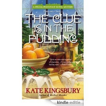 The Clue is in the Pudding (Pennyfoot Hotel Mystery) [Kindle-editie]