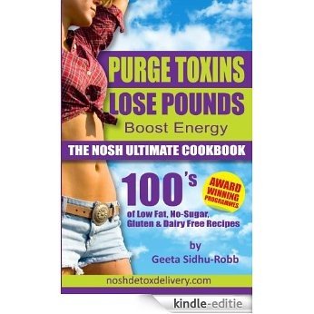 The Nosh Ultimate Cookbook: Dairy, Gluten free cooking (English Edition) [Kindle-editie] beoordelingen