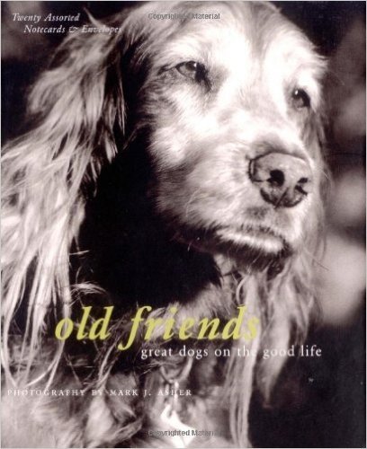 Old Friends Notecards: Great Dogs on the Good Life 20 Assorted Notecards and Envelopes [With 20 Envelopes and 20 Notecards]
