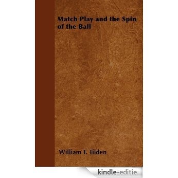 Match Play and the Spin of the Ball [Kindle-editie]