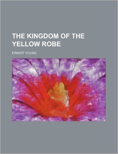 The Kingdom of the Yellow Robe baixar