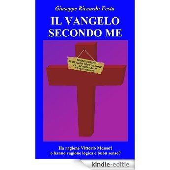 Il vangelo secondo me (Italian Edition) [Kindle-editie]