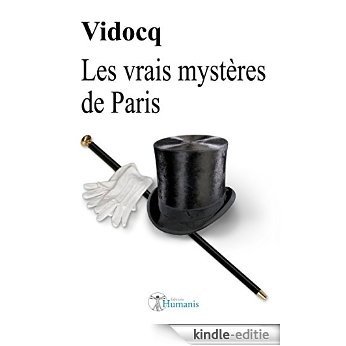 Les vrais mystères de Paris (augmenté, annoté et illustré) (Classiques t. 5) (French Edition) [Kindle-editie]