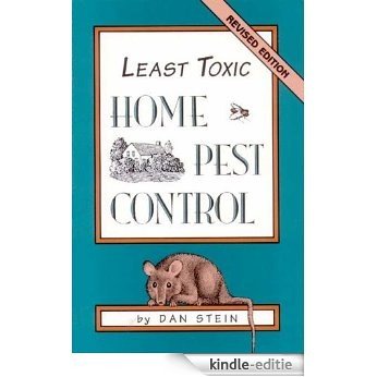 Least Toxic Home Pest Control [Kindle-editie]