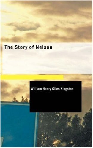 The Story of Nelson