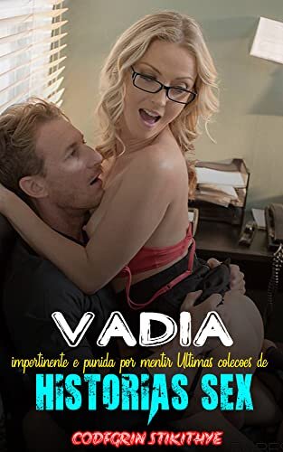 Vadia impertinente é punida por mentir — Últimas coleções de histórias de sexo: Forçado e compartilhado, tabu proibido, livre sobre sexo, contos eróticos explícitos para proprietário excitado,