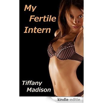 My Fertile Intern (English Edition) [Kindle-editie]