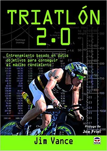 indir Triatlón 2.0 : entrenamiento basado en datos objetivos para conseguir el máximo rendimiento