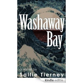 Washaway Bay (English Edition) [Kindle-editie]