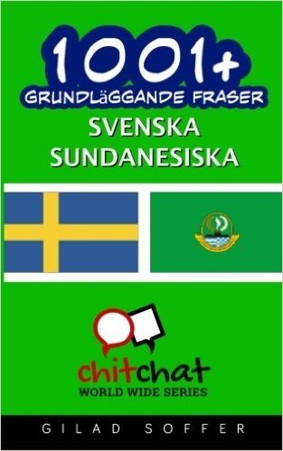 1001+ Grundlaggande Fraser Svenska - Sundanesiska