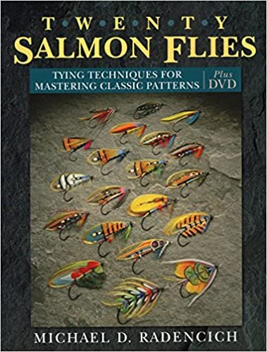 Twenty Salmon Flies: Tying Techniques for Mastering the Classic Patterns from the Simplest to the Most Complex [with DVD] [With DVD]