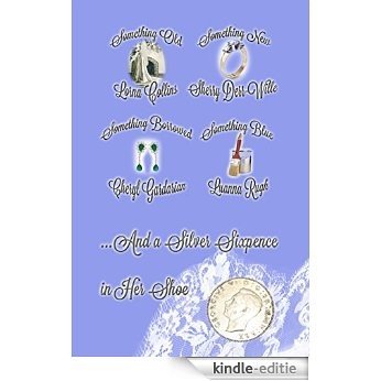...And a Silver Sixpence in Her Shoe (English Edition) [Kindle-editie]