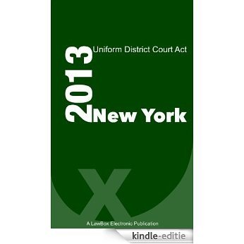 New York Uniform District Court Act 2013 (English Edition) [Kindle-editie]