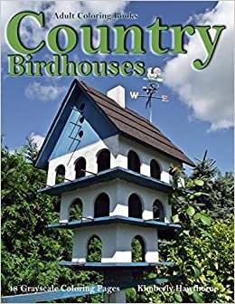 indir Adult Coloring Books Country Birdhouses: Life Escapes Adult Coloring Books 48 grayscale coloring pages of bird houses, bird feeders and birds in country landscape settings (Country)
