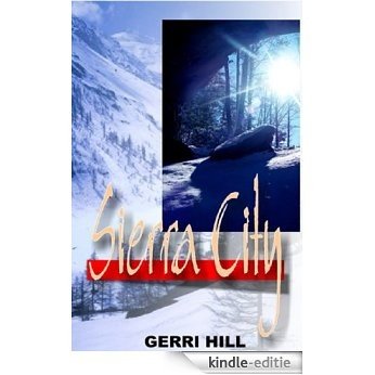Sierra City (English Edition) [Kindle-editie]