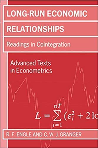 Long-Run Economic Relationships: Readings in Cointegration (Advanced Texts in Econometrics)