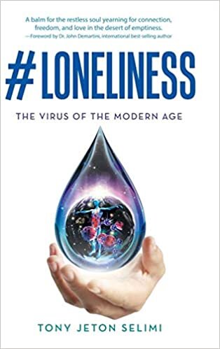 indir #Loneliness: The Virus of the Modern Age