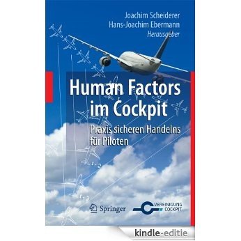 Human Factors im Cockpit: Praxis sicheren Handelns für Piloten [Kindle-editie]