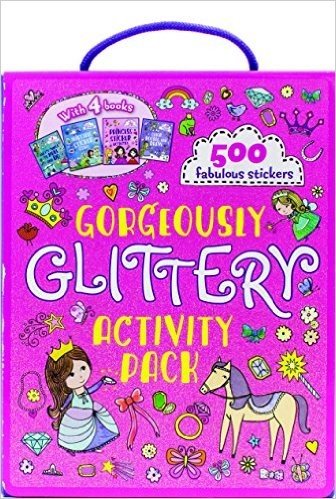 Gorgeously Glittery Activity Pack: With 4 Books and 500 Fabulous Stickers