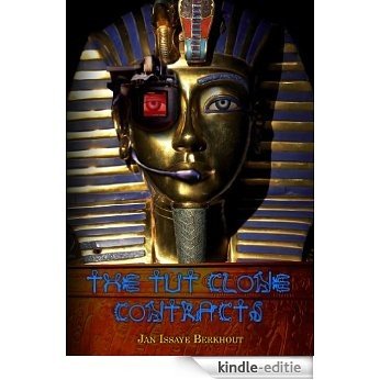 The Tut Clone Contracts (English Edition) [Kindle-editie]