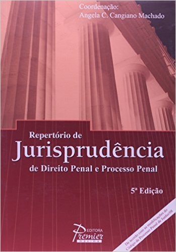 Repertorio De Jurisprudência De Direito Penal E Processo Penal