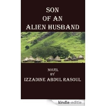 Son Of An Alien Husband (English Edition) [Kindle-editie]