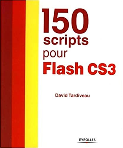 150 scripts pour Flash CS3 (EYROLLES)