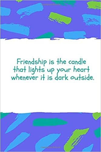 Friendship Is The Candle: Notebook, Journal, Diary (110 Pages, Blank, 6 x 9) (You Are Amazing, Band 8)