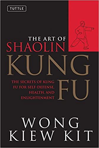 indir Art of Shaolin Kung Fu: The Secrets of Kung Fu for Self-Defense, Health and Enlightenment (Tuttle Martial Arts)