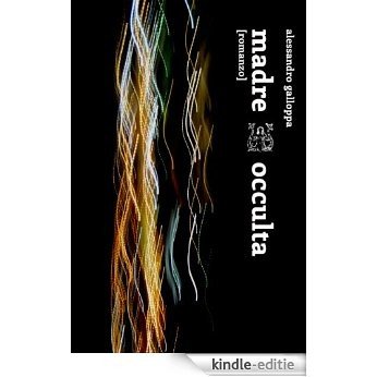 Madre Occulta (Italian Edition) [Kindle-editie]