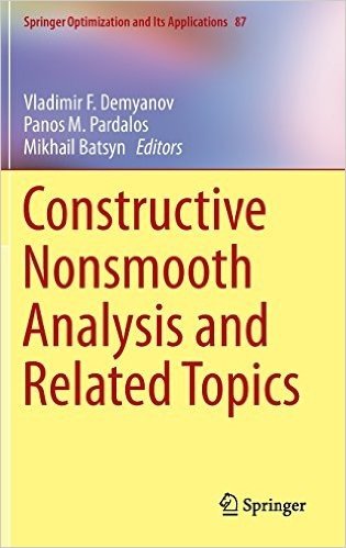 Constructive Nonsmooth Analysis and Related Topics